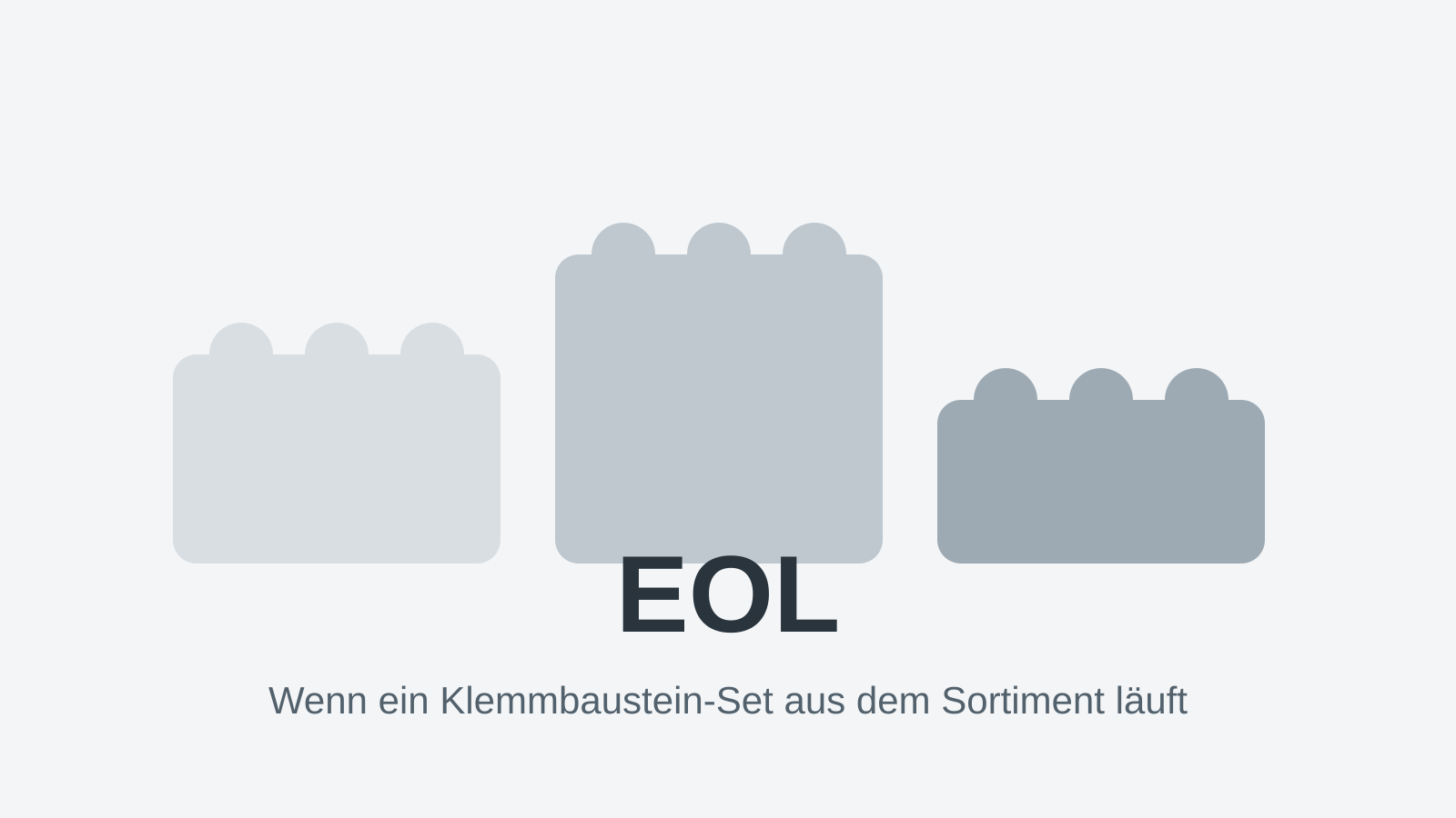 EOL bei Klemmbaustein-Sets einfach erklärt